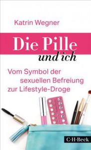 die pille und ich